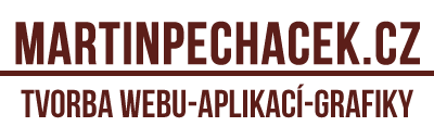 martinpechacek.cz - tvorba webu, aplikací, grafiky
